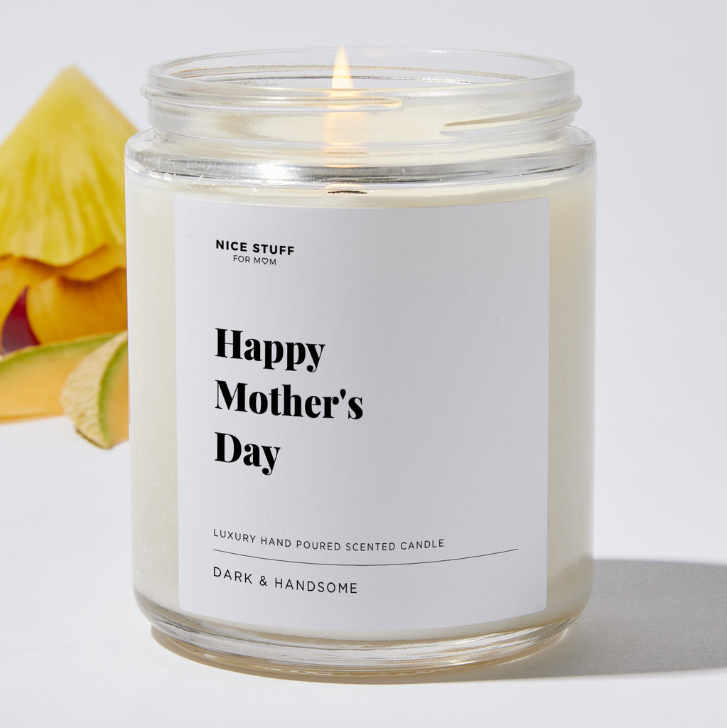Candles - Happy Mother's Day - For Mom Luxury Scented Candle - Soy Wax  Blend - Nice Stuff For Mom