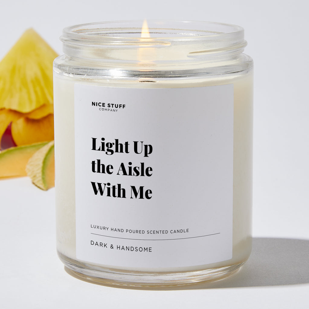 Light Up the Aisle With Me - Wedding & Bridal Shower Luxury Candle
