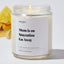 Mom Is On Staycation Go Away - For Mom Luxury Candle
