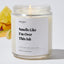 Smells Like I'm Over This Ish - For Mom Luxury Candle