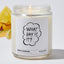What Day Is It? - Funny Luxury Candle Jar 35 Hours
