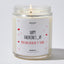 HAPPY VALENTINE'S _AY (You Can Give Me The “D” Later) - Valentine's Gifts Candle