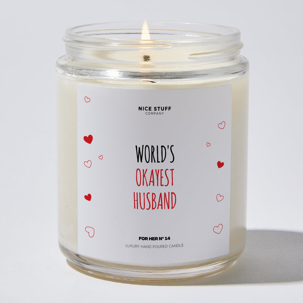 World's Okayest Husband - Valentine's Gifts Candle