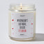 My Boyfriend's Last Nerve, Oh Look It's On Fire - Valentine's Gifts Candle