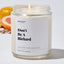 Don't Be A Richard - Sarcastic & Funny Luxury Candle