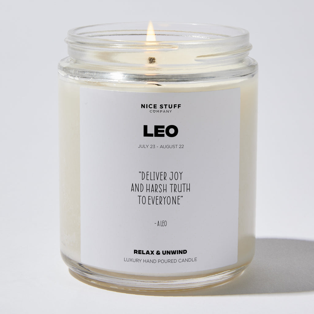 Candles - Deliver Joy and Harsh Truth to Everyone - Leo Zodiac - Nice Stuff For Mom