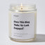 Does This Ring Make Me Look Engaged? - Wedding & Bridal Shower Luxury Candle