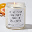 If at First You Don't Succeed Call Mom - Funny Luxury Candle Jar 35 Hours