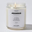 Candles - If I decided to be indecisive that's my decision - Aquarius Zodiac - Nice Stuff For Mom
