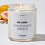 I'm Sorry You Had To Raise My Girlfriend Happy Mother's Day - Mothers Day Gifts Candle