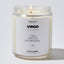 Candles - I would listen to you but I'm never wrong - Virgo Zodiac - Nice Stuff For Mom