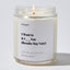 Candles - I Want to K I _ _ You Results May Vary - Valentines - Nice Stuff For Mom