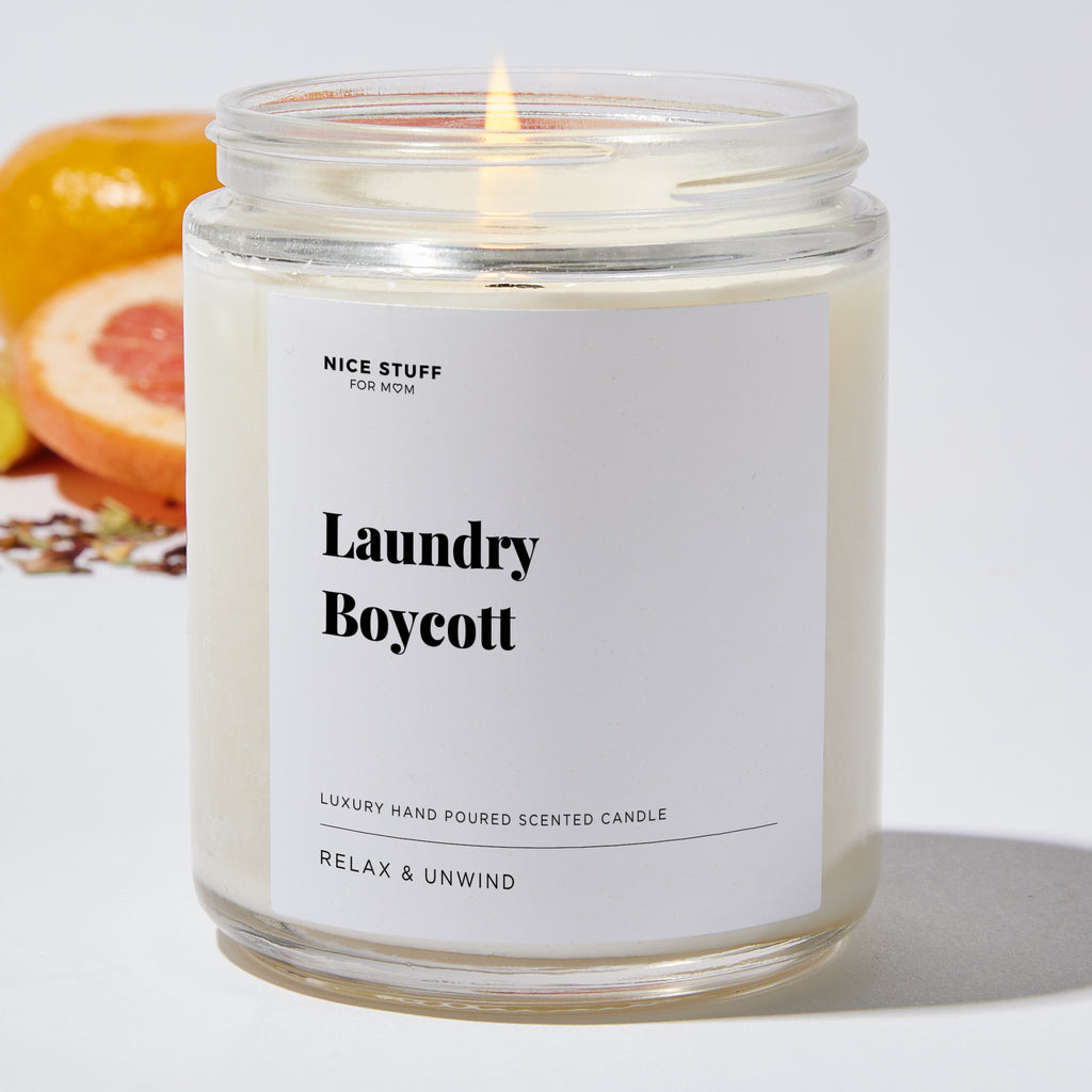 Laundry Boycott - For Mom Luxury Candle