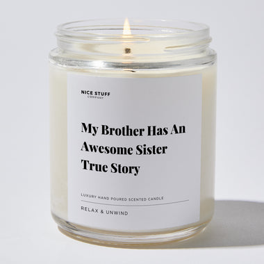 Candles - My Brother Has An Awesome Sister True Story - Funny - Nice Stuff For Mom
