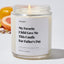 My Favorite Child Gave Me This Candle For Father's Day - Father's Day Luxury Candle