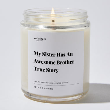 Candles - My Sister Has An Awesome Brother True Story - Funny - Nice Stuff For Mom