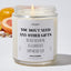 You Don't Need Any Other Gifts Because You Have Me As A Grandchild | Happy Mother’s Day - Mothers Day Gifts Candle