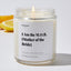 I Am the M.O.B. (Mother of the Bride) - Wedding & Bridal Shower Luxury Candle