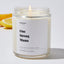 One Strong Mama - For Mom Luxury Candle