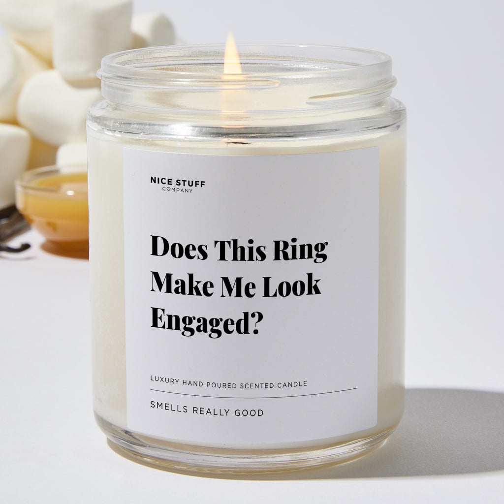Does This Ring Make Me Look Engaged? - Wedding & Bridal Shower Luxury Candle