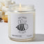 Don't Worry Bee Happy! - Funny Luxury Candle Jar 35 Hours