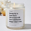 Having Me As Your Son Is The Greatest Gift You Could Receive | Happy Father’s Day - Father's Day Luxury Candle