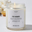 I'm Sorry You Had To Raise My Brother Happy Mother's Day - Mothers Day Gifts Candle