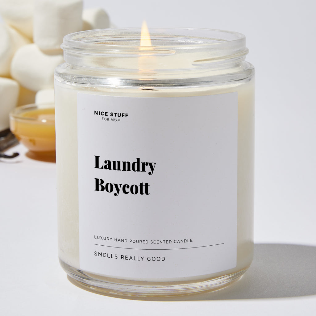 Laundry Boycott - For Mom Luxury Candle