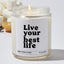 Live your best life - Funny Luxury Candle Jar 35 Hours