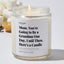 Mom, You're Going to be a Grandma One Day, Until Then, Here’s a Candle - For Mom Luxury Candle