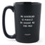 Matte Black Coffee Mugs - My Boyfriend is Perfect He Bought Me This Mug - Valentines - Nice Stuff For Mom