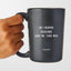My Trophy Husband Gave Me This Mug - Valentine's Gifts Matte Black Coffee Mug