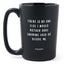 Matte Black Coffee Mugs - There is No One Else I Would Rather Have Snoring Loud AF Beside Me - Valentines - Nice Stuff For Mom